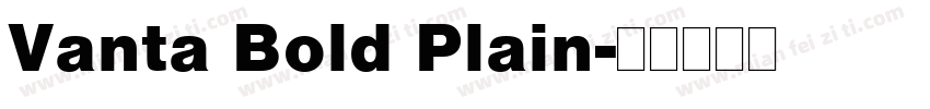 Vanta Bold Plain字体转换